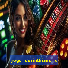 jogo corinthians x fortaleza ao vivo gratis